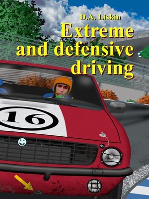cover image of Extreme and defensive driving